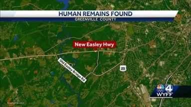 Human remains found in Greenville County while searching for missing person