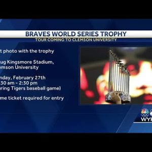 Atlanta Braves bringing the World Series trophy to Clemson