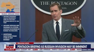 Russia-Ukraine ‘won't be bloodless’: Pentagon warns of full-scale invasion | LiveNOW from FOX