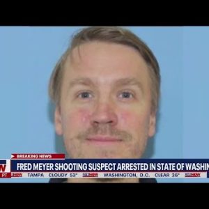 Richland Fred Meyer shooting suspect arrested following manhunt | LiveNOW From FOX