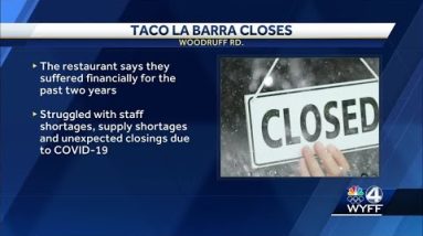 'We've gone as far as we can go': Taco La Barra on Woodruff Road closes