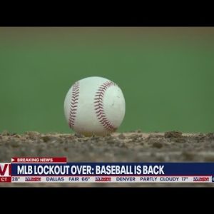MLB lockout ends: New developments on agreement reached | LiveNOW from FOX