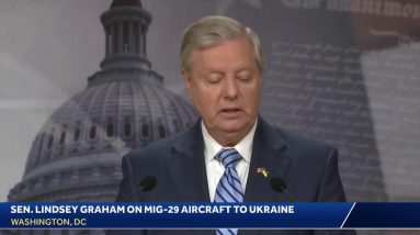 Sen. Lindsey Graham on MiG-29 aircraft to Ukraine