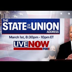 State of the Union Address | LiveNOW from FOX