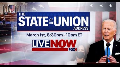 State of the Union Address | LiveNOW from FOX