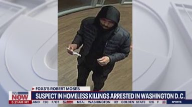 Suspect in deadly homeless attacks arrested in DC | LiveNOW From FOX
