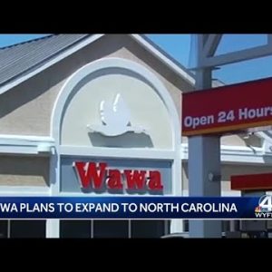 Wawa looks to open first store in the Carolinas