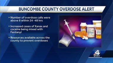 Buncombe County issues 'spike alert' after series of drug overdoses