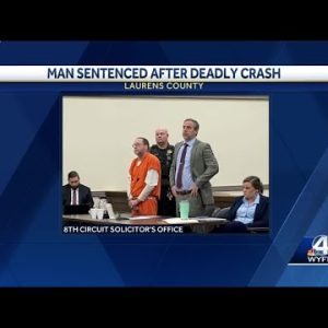 Laurens man sentenced to 20 years in prison for fatal crash that killed firefighter