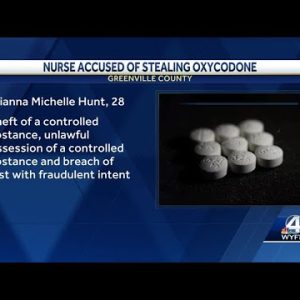 Greenville County nurse stole oxycodone from patient, AG says