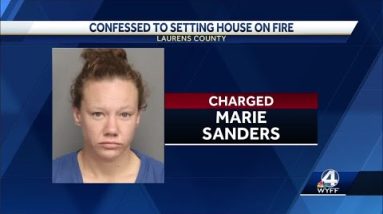 Upstate woman confesses to setting fire to home, warrant says