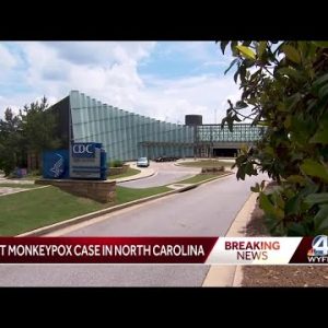 First case of monkeypox in North Carolina reported