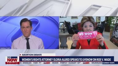 Roe v. Wade overturned: Gloria Allred reacts to Supreme Court's abortion ruling | LiveNOW from FOX