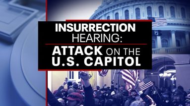 Thursday, June 9 @ 8:00pm ET -- Jan 6th Investigation: Attack on the U.S. Capitol | LiveNOW from FOX