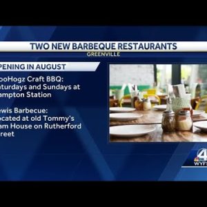 2 new barbecue restaurants are about to open in Greenville
