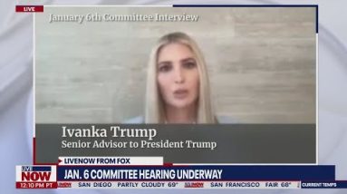Ivanka Trump Jan. 6 testimony contradicted by her own chief of staff | LiveNOW from FOX