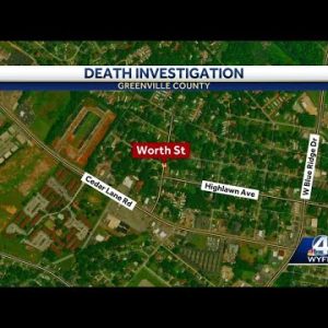 Death investigation underway in Greenville County, dispatch says