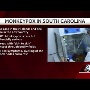 Monkeypox reports in South Carolina