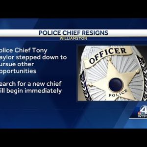 Williamston police chief resigns to pursue other opportunities, mayor confirms