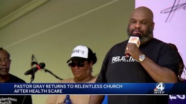 John Gray to return to Relentless Church Greenville after health scare