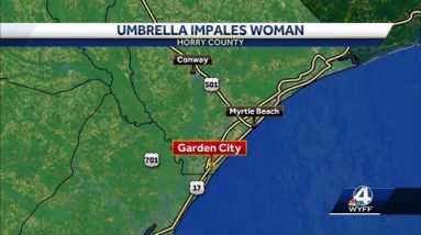 Woman impaled by umbrella dies in Myrtle Beach