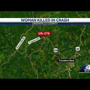 Coroner identifies woman killed over weekend while entering Travelers Rest highway