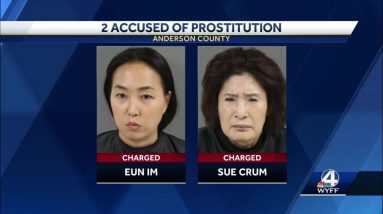 2 women arrested in 'prostitution bust' in Anderson massage studio, deputies say