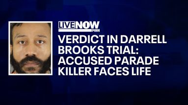VERDICT in Darrell Brooks trial -- accused parade killer learns his fate | LiveNOW from FOX