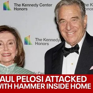 Nancy Pelosi's husband Paul attacked with hammer during break-in, NEW DETAILS about suspect