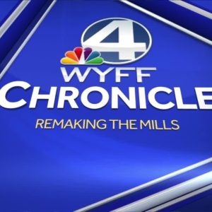 Remaking the Mills: A WYFF 4 special @ 5