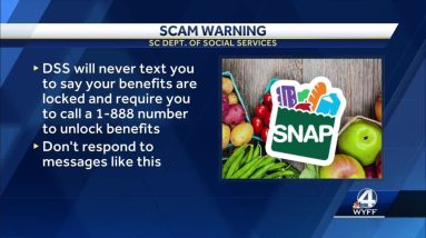 Scam involving SNAP benefits in South Carolina