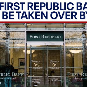 First Republic Bank to be taken over by FDIC: Report | LiveNOW from FOX