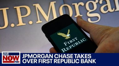 JPMorgan Chase takes over First Republic Bank after FDIC seizure | LiveNOW from FOX