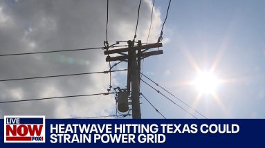 Record-breaking heat hitting Texas and straining power grid | LiveNOW from FOX