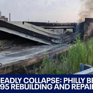 UPDATE: I-95 clean up and rebuild begins after deadly collapse in Philadelphia | LiveNOW from FOX
