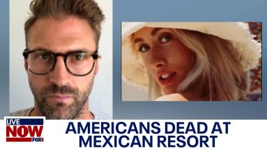 Americans found dead at Mexico resort | LiveNOW from FOX
