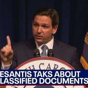 DeSantis on classified documents: 'there needs to be one standard of justice' | LiveNOW from FOX
