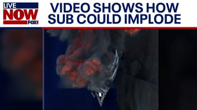 OceanGate sub: Video shows how implosion likely happened | LiveNOW from FOX