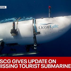 Missing Titanic tourist submarine: USCG gives update on search in Atlantic | LiveNOW from FOX