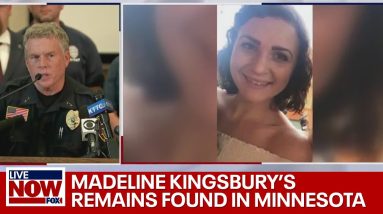 Madeline Kingsbury: police confirm human remains are missing Minnesota mom | LiveNOW from FOX