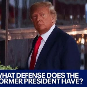 Donald Trump's Arraignment: What defense does the former president have? LiveNOW from FOX