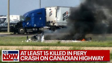 Deadly Canada highway crash: at least 15 killed in Manitoba | LiveNOW from FOX