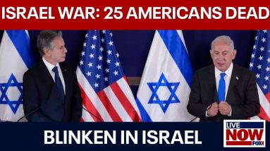 Israel-Hamas war: Blinken in Israel as American death toll rises to 25 |  LiveNOW from FOX