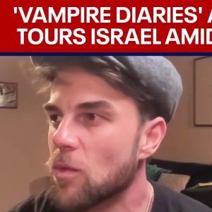 'Vampire Diaries' star Nathaniel Buzolic tours Israel amid ongoing war | LiveNOW from FOX