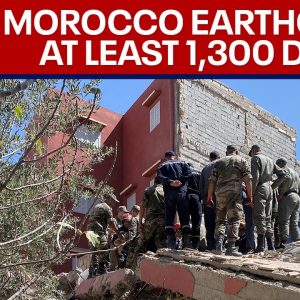 Morocco Earthquake: At least 1,300 killed, largest in 120 years, aftershocks feared and more dead