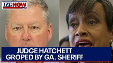 Sheriff Groped Judge Hatchett: Georgia Sheriff pleads guilty | LiveNOW from FOX