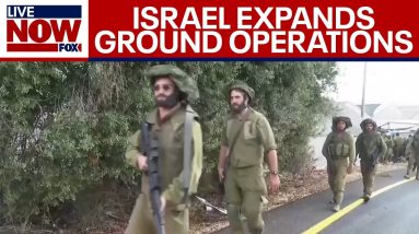 Hamas war: Israeli ground operation expands | LiveNOW from FOX