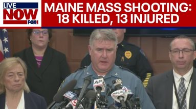 BREAKING: Maine mass shooting deaths confirmed, 18 dead, 13 injured, latest update |LiveNOW from FOX