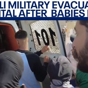 Israeli troops evacuate babies from Gaza hospital, IDF says | LiveNOW from FOX