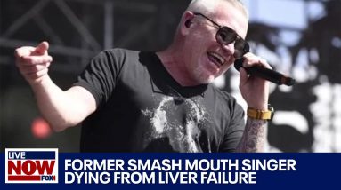 Smash Mouth singer Steve Harwell dying from liver failure, in hospice care | LiveNOW from FOX